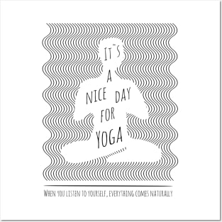 It`s a nice day for Yoga, Posters and Art